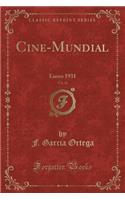 Cine-Mundial, Vol. 16: Enero 1931 (Classic Reprint)