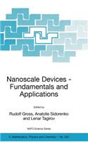 Nanoscale Devices - Fundamentals and Applications