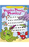 Phonics, Phonics, Phonics!