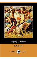 Flying U Ranch (Dodo Press)
