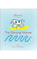 Sandy and the Dancing Waves