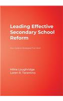 Leading Effective Secondary School Reform