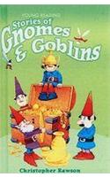 Stories of Gnomes & Goblins