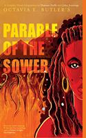 Parable of the Sower: A Graphic Novel Adaptation: A Graphic Novel Adaptation