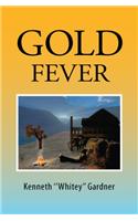 Gold Fever