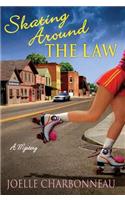 Skating Around the Law: A Mystery(NO. 1 Rebecca Robbins Mysteries)