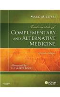 Fundamentals of Complementary and Alternative Medicine - E-Book
