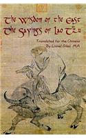 Wisdom Of The East, The Sayings Of Lao Tzu