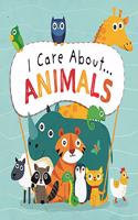 I Care About: Animals