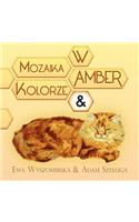 Mozaika W Amber Kolorze &: (Multiple Languages)