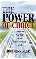 The Power of Choice: (English)