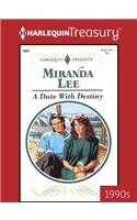 A Date with Destiny