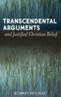 Transcendental Arguments and Justified Christian Belief