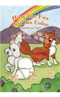 How the Fox Got His Color