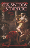 Sex, Swords & Scripture: (English)