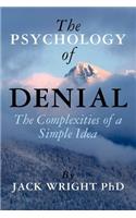 Psychology of Denial
