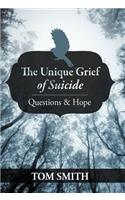 Unique Grief of Suicide