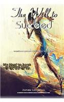 Will to Succeed