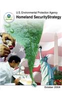 U.S. Environmental Protection Agency Homeland Security Strategy: (English)