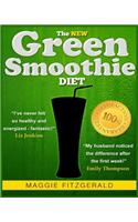 The New Green Smoothie Diet