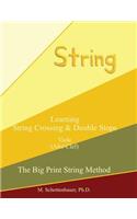 Learning String Crossing and Double Stops: Viola (Alto Clef)(The Big Print String Method)