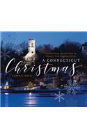 Connecticut Christmas: Celebrating the Holiday in Classic New England Style