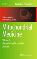 Mitochondrial Medicine