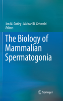 Biology of Mammalian Spermatogonia