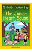 Healthy Thinking Kids In The Junior Heart Squad