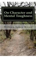 On Character and Mental Toughness