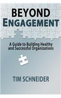 Beyond Engagement