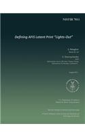 Defining AFIS Latent Print "Lights-Out"