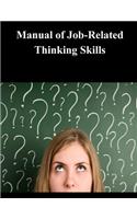 Manual of Job-Related Thinking Skills