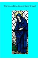 The Book of Questions of Saint Bridget