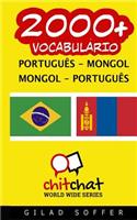 2000+ Portugues - Mongol Mongol - Portugues Vocabulario