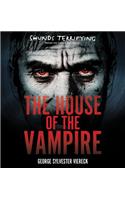 House of the Vampire