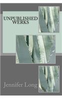 Unpublished Werks