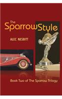 The Sparrow Style: Book Two of The Sparrow Trilogy(2 The Sparrow Trilogy)