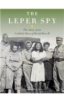 The Leper Spy