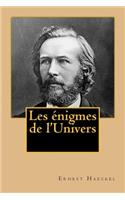 Les enigmes de l'Univers