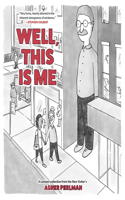 Well, This Is Me: A Cartoon Collection from the New Yorker's Asher Perlman