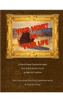 Your Monet or Your Life