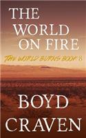 The World On Fire