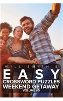 Will Smith Easy Crossword Puzzles -Weekend Getaway ( Volume 5)