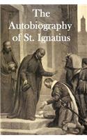 The Autobiography of St. Ignatius
