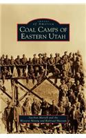 Coal Camps of Eastern Utah