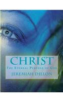 Christ: The Eternal Purpose of God