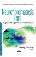 Neurofibromatosis (NF)
