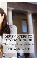 Seven Steps to a new Tongue