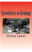 Eyewitness to Geology